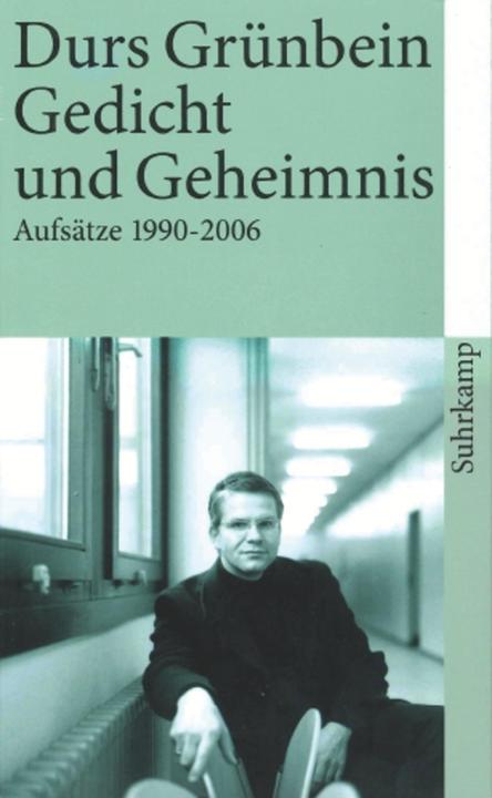 Produktbild Gedicht und Geheimnis (Deutsch, Durs Grünbein, 2007)