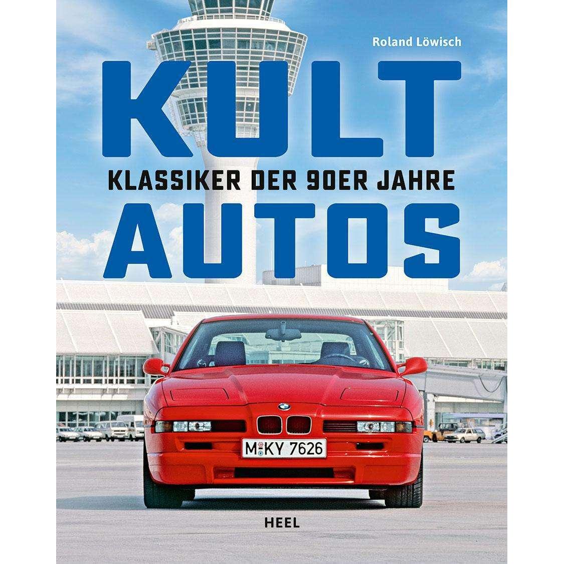 Thumbnail - Kultautos - Klassiker der 90er Jahre, Ratgeber von Roland Löwisch
