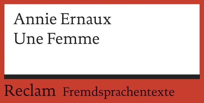 Produktbild Une Femme (Französisch, Annie Ernaux)