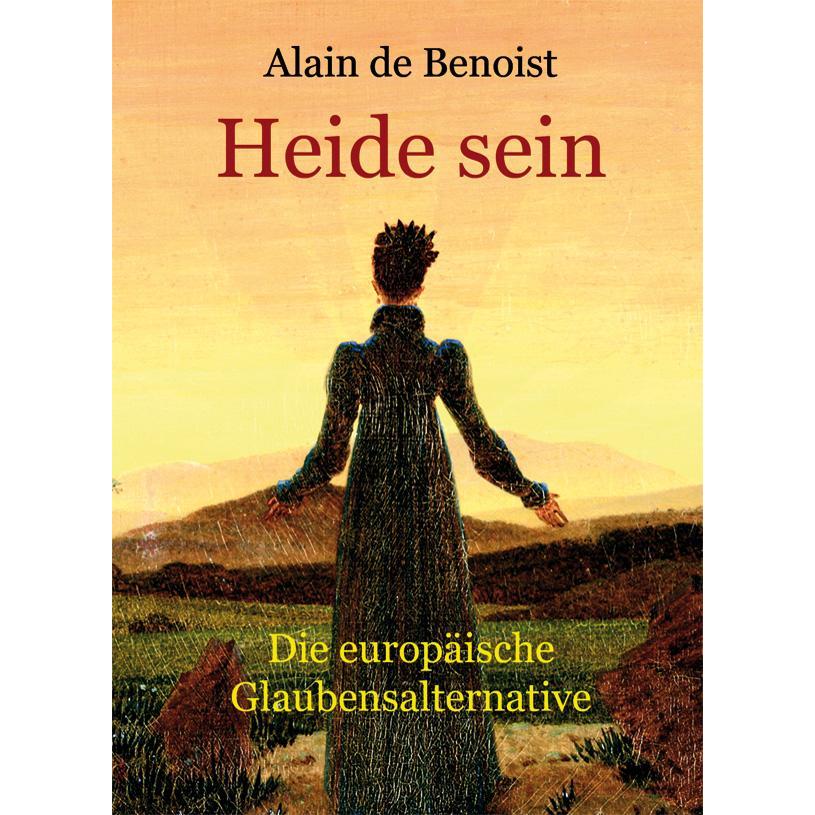 Heide sein, Fachbücher von Alain De Benoist