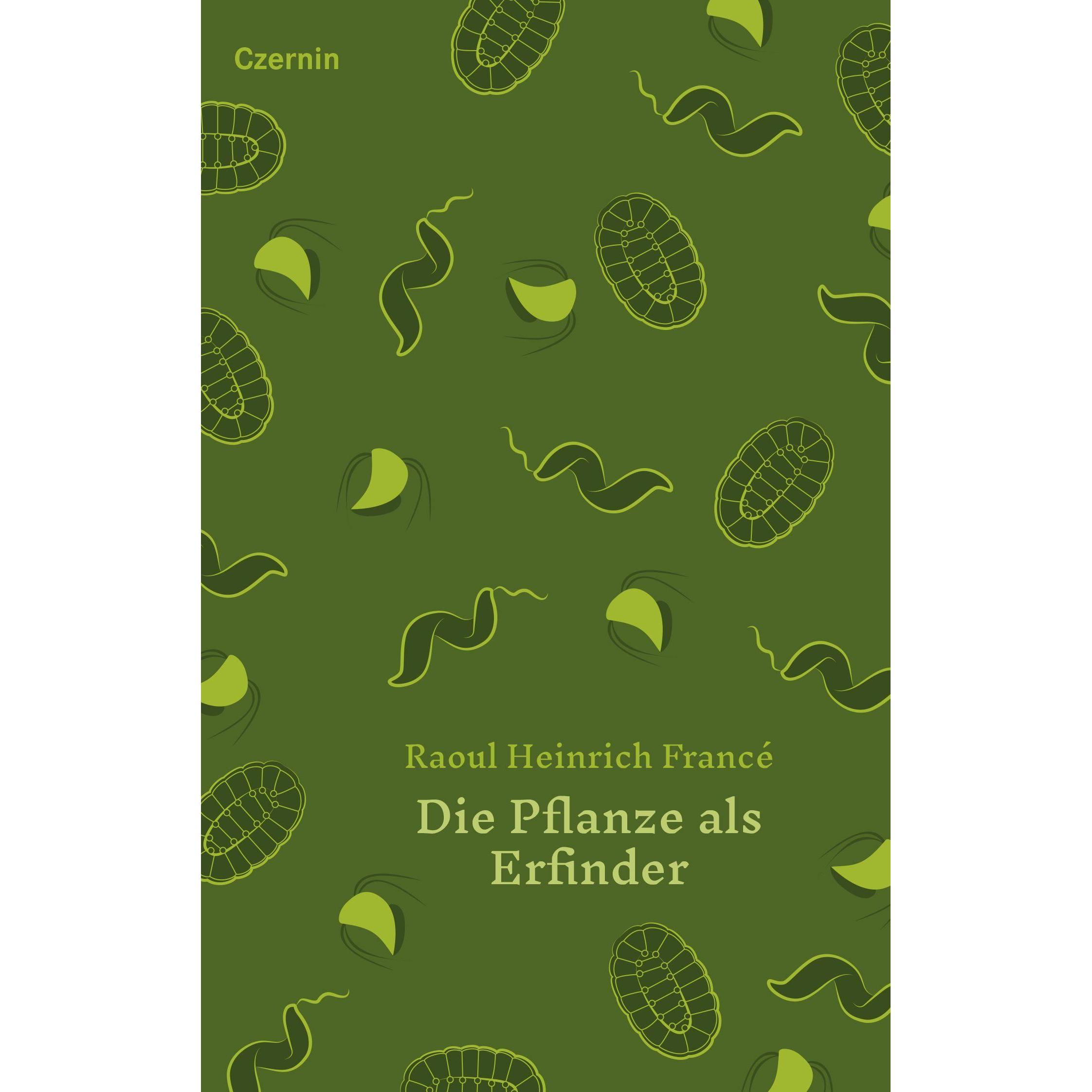 Die Pflanze als Erfinder, Fachbücher von Gebeshuber Franc�, Raoul Heinrich