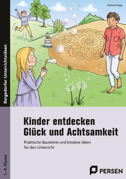 Image du produit Kinder entdecken Glück und Achtsamkeit (Allemand, Martina Knipp, 2022)