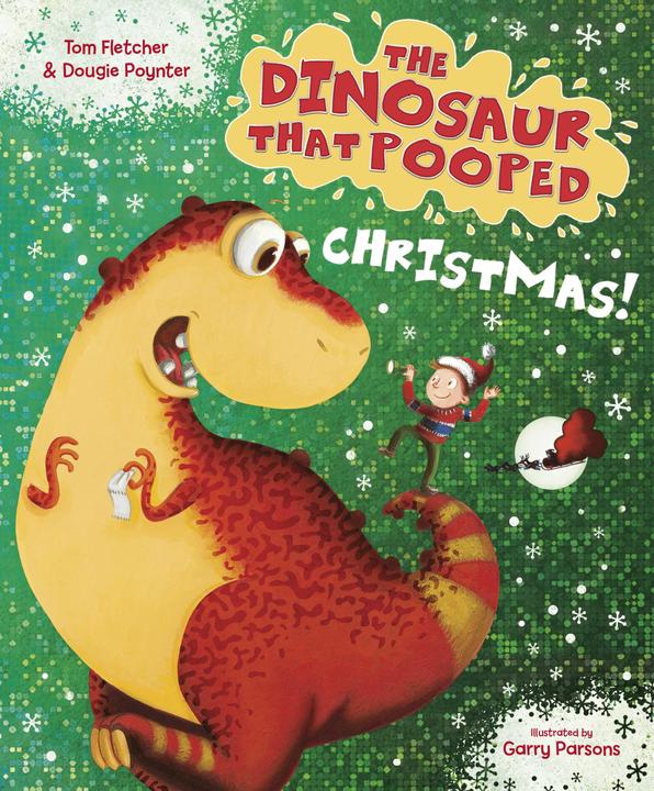 Produktbild Dinosaur That Pooped Christmas (Englisch, Tom Fletcher, 2012)
