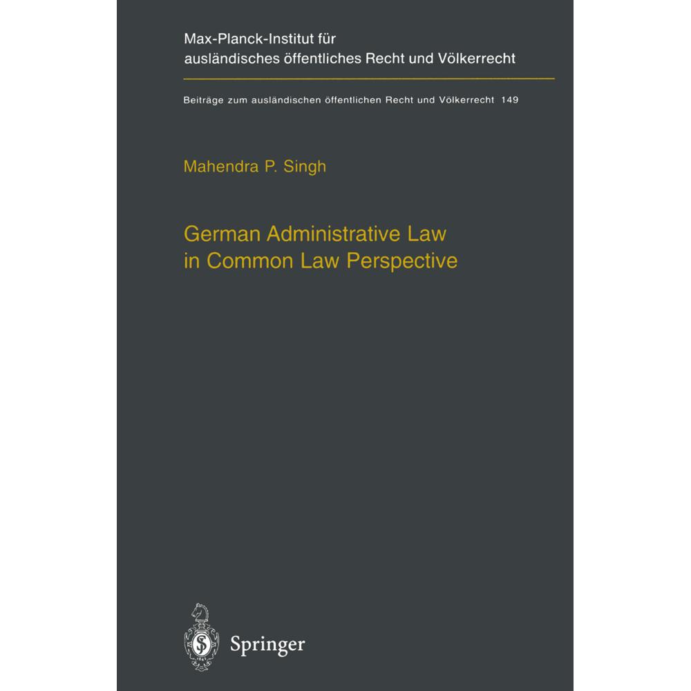 German Administrative Law in Common Law Perspective, Fachbücher