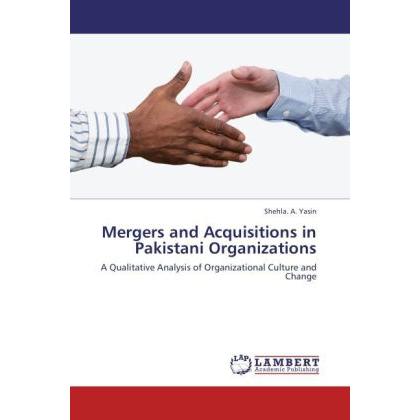 Mergers and Acquisitions in Pakistani Organizations, Sachbücher