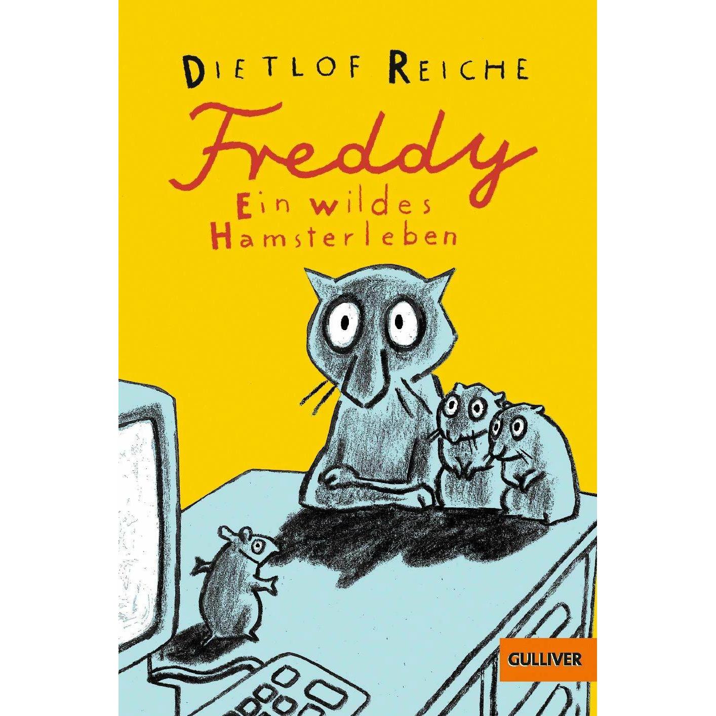 Freddy. Ein wildes Hamsterleben, Kinderbücher von Wolf Erlbruch, Dietlof Reiche, DietlofReiche