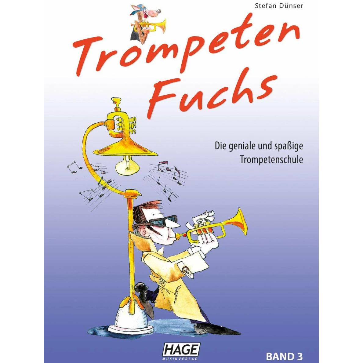 Trompeten Fuchs Band 3, Sachbücher von Helmut Hage, Stefan Dünser