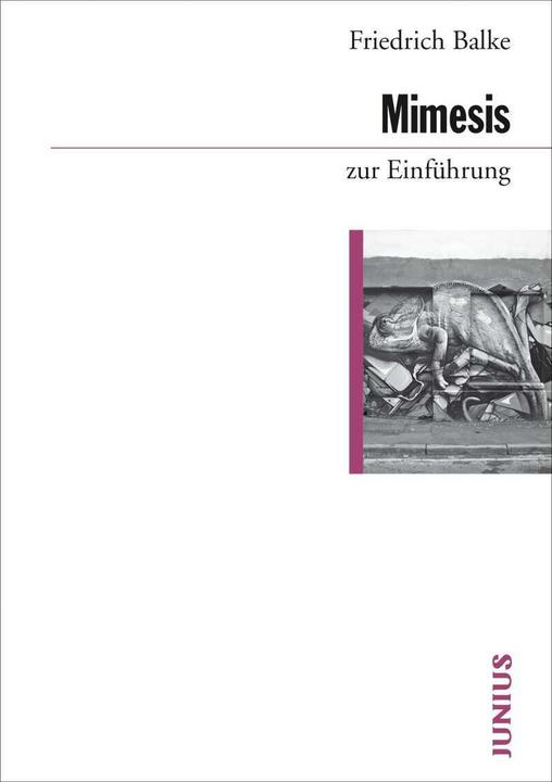 Produktbild Mimesis zur Einführung (Deutsch, Friedrich Balke, 2018)