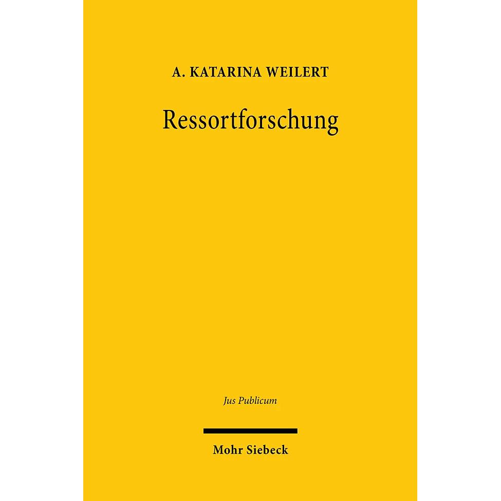 Thumbnail - Ressortforschung, Fachbücher von A. Katarina Weilert