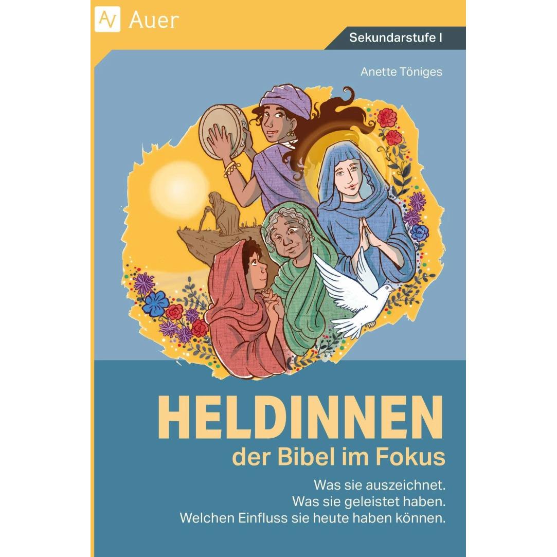Heldinnen der Bibel im Fokus, Schulbücher von Anette Töniges