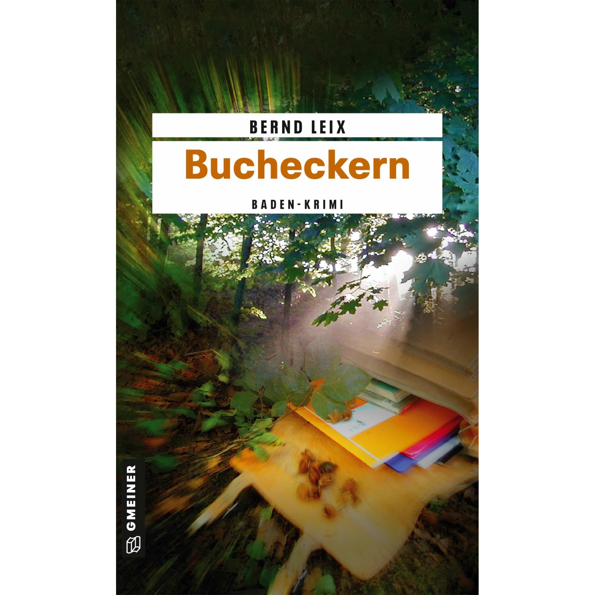 Bucheckern, Belletristik von Bernd Leix