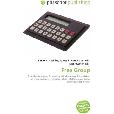 Free Group, Fachbücher von Agnes F. Vandome, Frederic P. Miller, John McBrewster