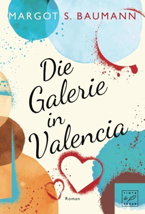 Amazon Baumann:Die Galerie in Valencia (Margot S. Baumann, 2023)