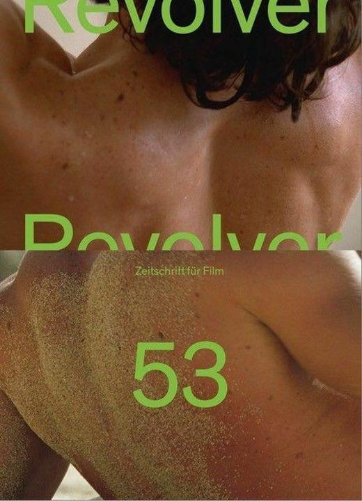 Revolver 53 (Deutsch, Benjamin Heisenberg, Christoph Hochhäusler, Franz Müller, Marcus Seibert, Nicolas Wackerbarth, Saskia Walker, 2026)
