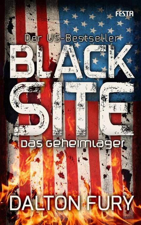 Produktbild Black Site - Das Geheimlager (Deutsch, Dalton Fury, 2015)