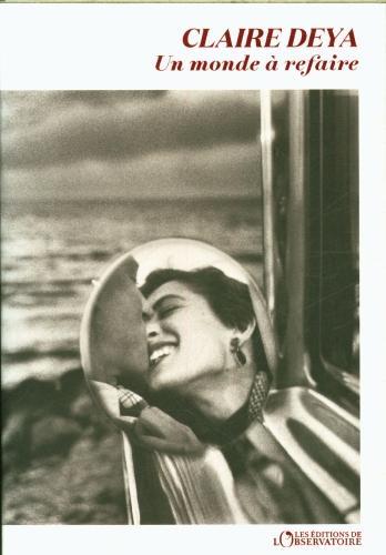 Produktbild Un monde à refaire (Französisch, Deya Claire, 2024)