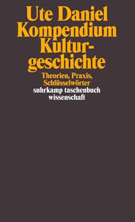Produktbild Kompendium Kulturgeschichte (Deutsch, Ute Daniel, 2001)