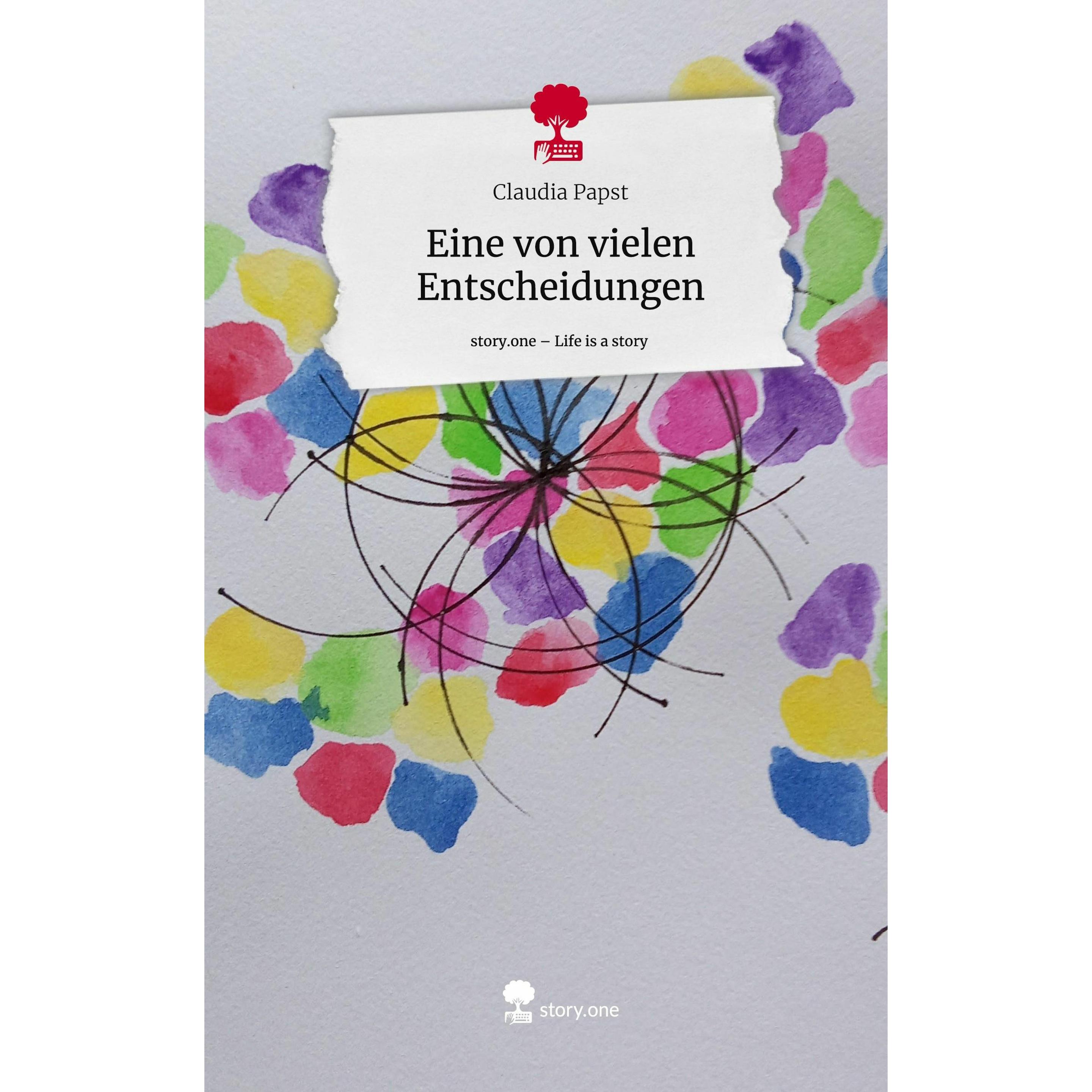 Papst:Eine von vielen Entscheidungen. L, Belletristik von Claudia Papst