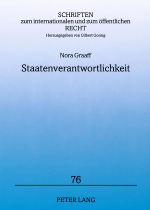 Produktbild Staatenverantwortlichkeit (Deutsch, Nora Graaff, 2008)