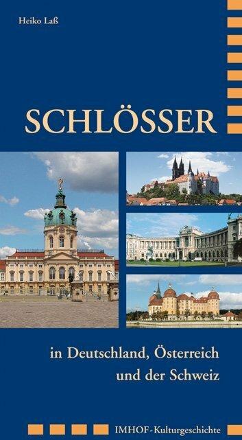 Immagine prodotto Schlösser in Deutschland, Österreich und der Schweiz (Tedesco, Heiko Lass, 2012)