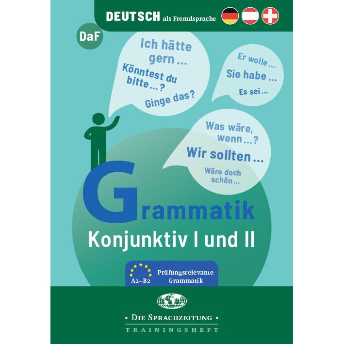 Thumbnail - Grammatik: Konjunktiv I und II, Schulbücher von Anne-Kathrein Schiffer