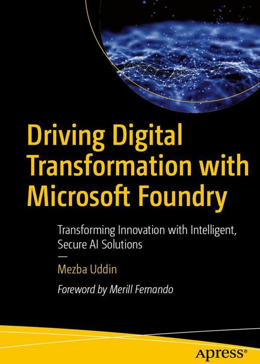 Driving Digital Transformation with Azure AI Foundry