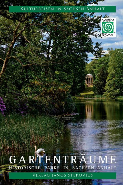 Produktbild Gartenträume (Deutsch, Anke Werner, János Stekovics, 2015)