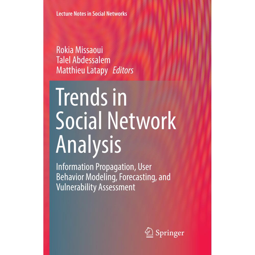 Trends in Social Network Analysis, Fachbücher von Talel Abdessalem, Matthieu Latapy, Rokia Missaoui