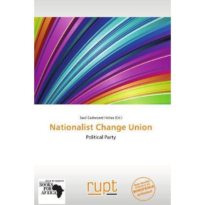 Nationalist Change Union, Fachbücher von Saul Eadweard Helias