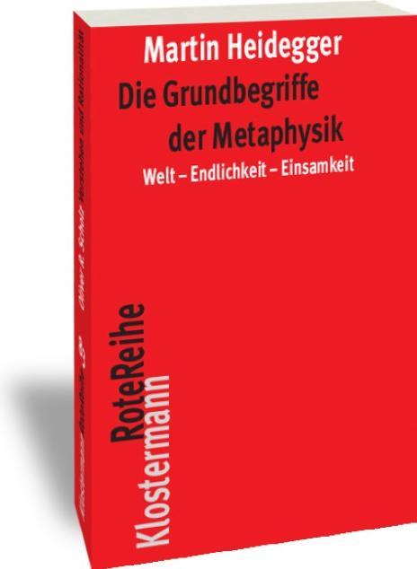 Produktbild Die Grundbegriffe der Metaphysik (Deutsch, Friedrich-Wilhelm Von Herrmann, Martin Heidegger, 2010)