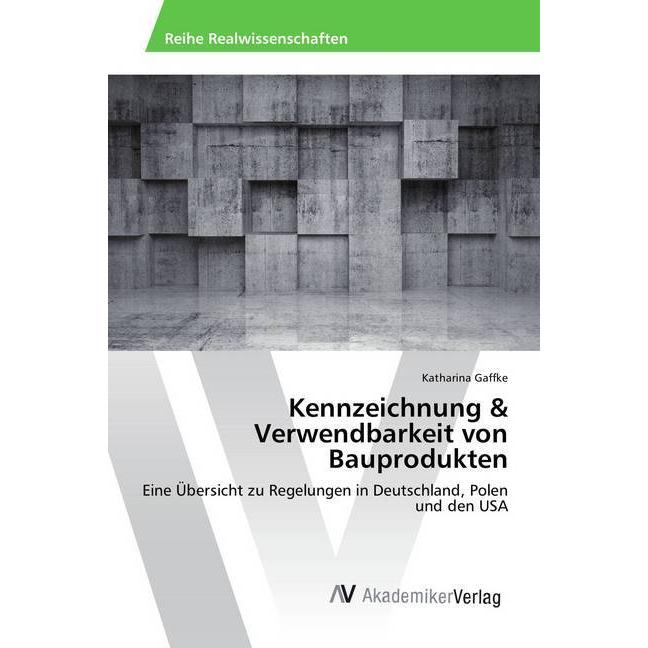 Kennzeichnung & Verwendbarkeit von Bauprodukten, Fachbücher