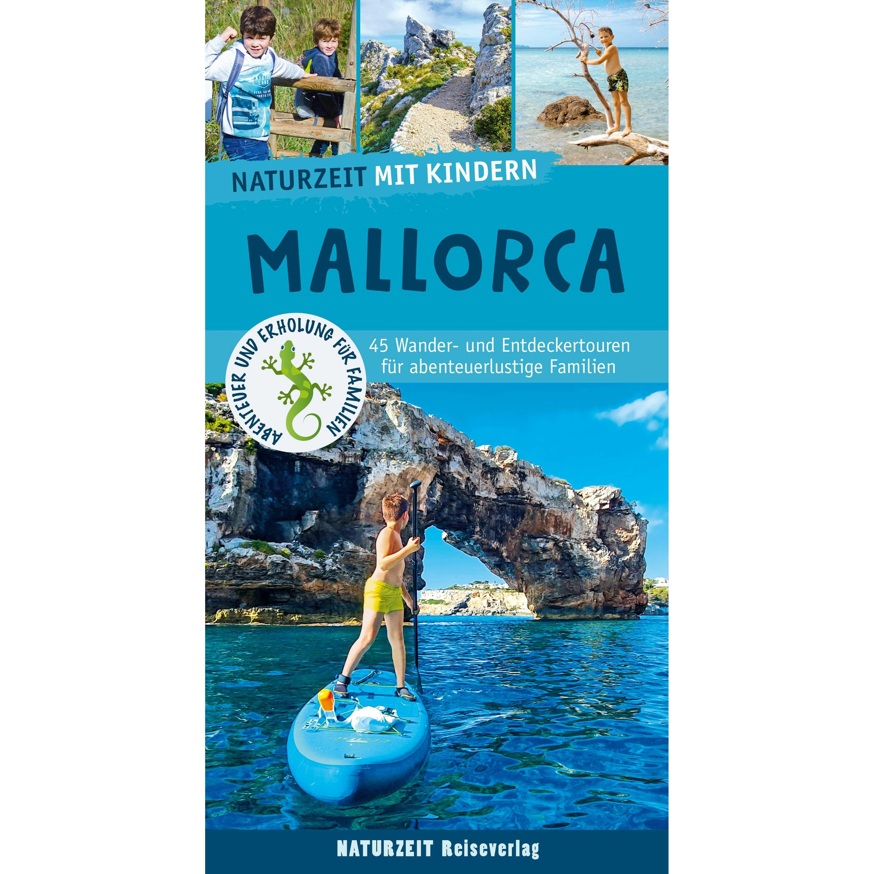 Naturzeit mit Kindern: Mallorca, Ratgeber von Damaris Weiss