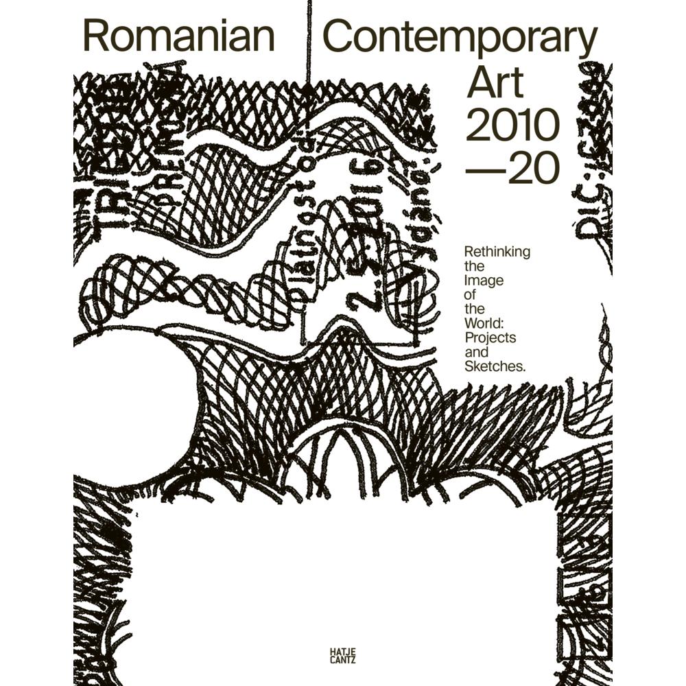 Thumbnail - Romanian Contemporary Art 2010–2020, Sachbücher von Adrian Bojenoiu, Cristian Nae