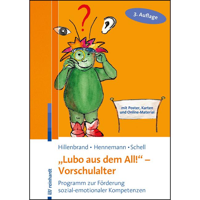 Lubo aus dem All! - Vorschulalter, Fachbücher von Clemens Hillenbrand, Thomas Hennemann, Annika Schell