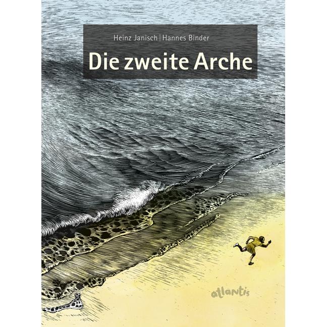 Die zweite Arche, Kinderbücher von Heinz Janisch