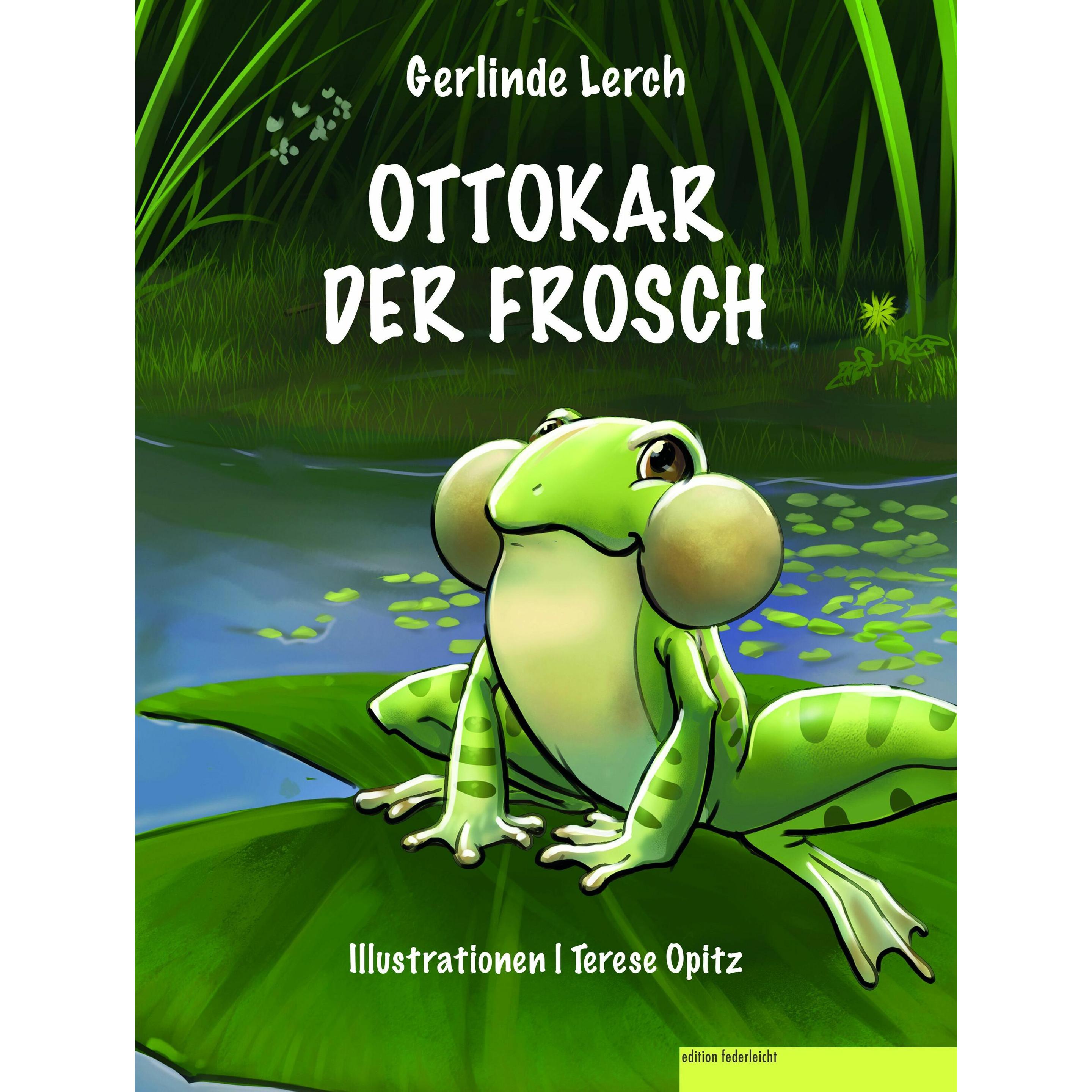 Lerch:OTTOKAR der Frosch, Kinderbücher von Gerlinde Lerch