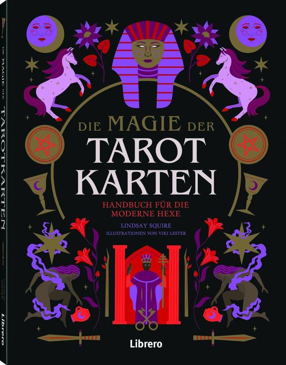 Produktbild Librero Die Magie der Tarotkarten (Deutsch, Lindsey Squire, 2024)