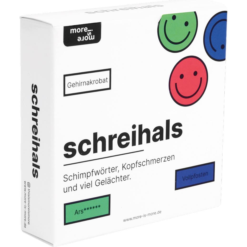 More is more schreihals - Schimpfwörter, Kopfschmerzen und viel Gelächter. (Deutsch)