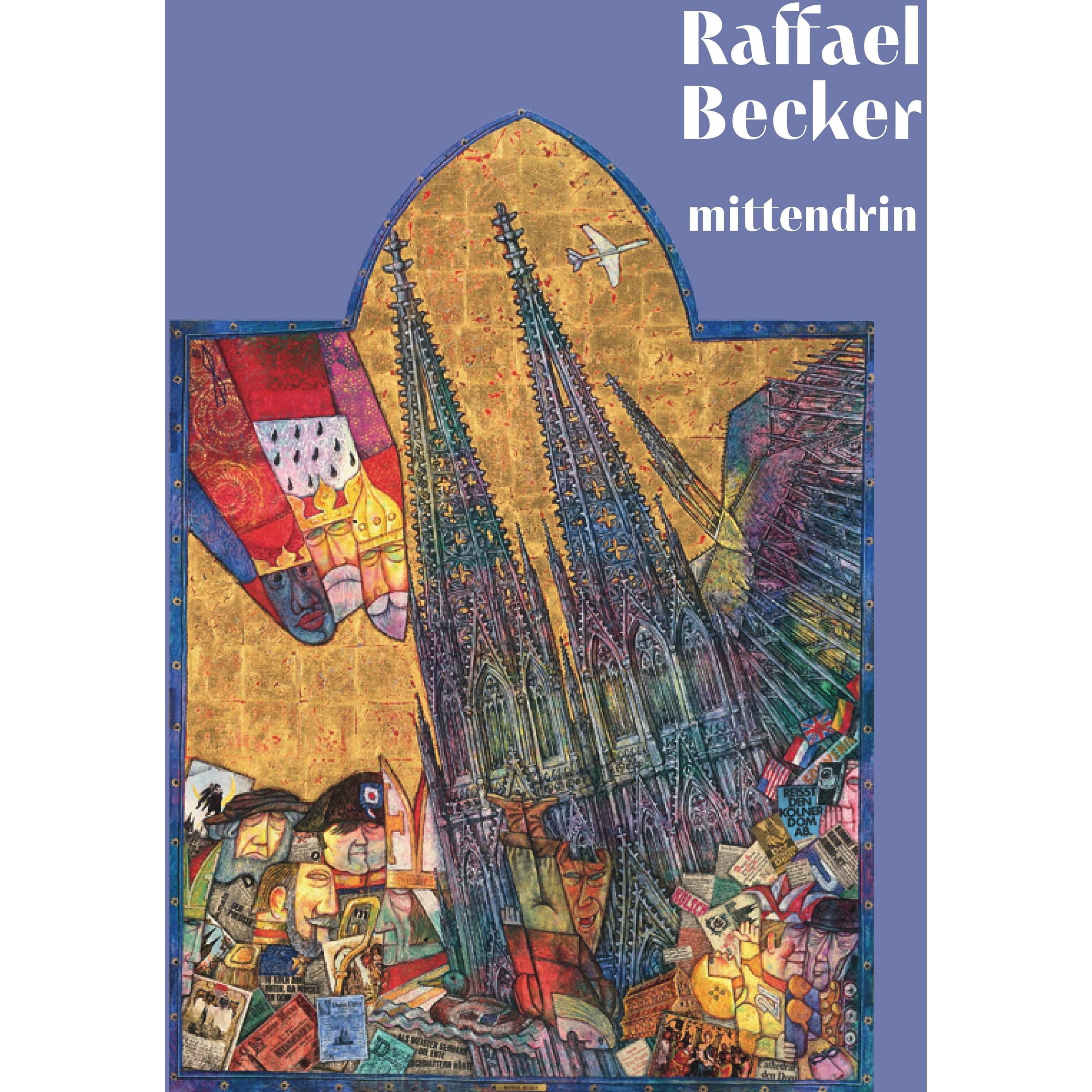 Raffael Becker - Mittendrin, Sachbücher von Sascha/, Klein