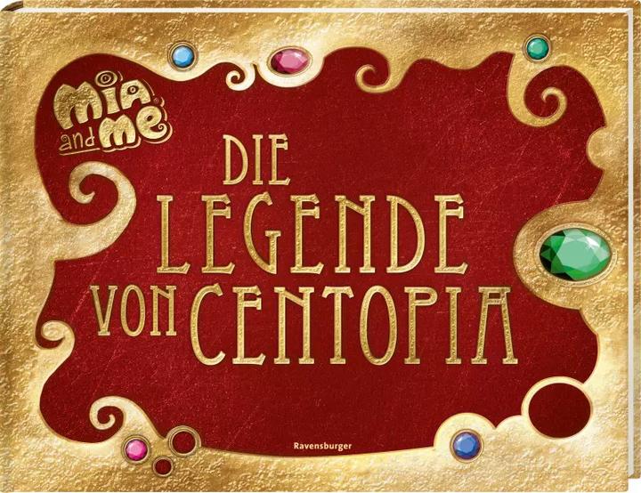Actual product image Ravensburger Mia and me: Die Legende von Centopia (German, Karin Pütz, 2020)