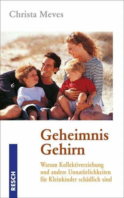 Produktbild Geheimnis Gehirn (Deutsch, Christa Meves, 2005)