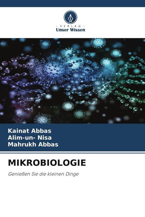 Produktbild Mikrobiologie (Deutsch, Alim-un- Nisa, Kainat Abbas, Mahrukh Abbas, 2024)