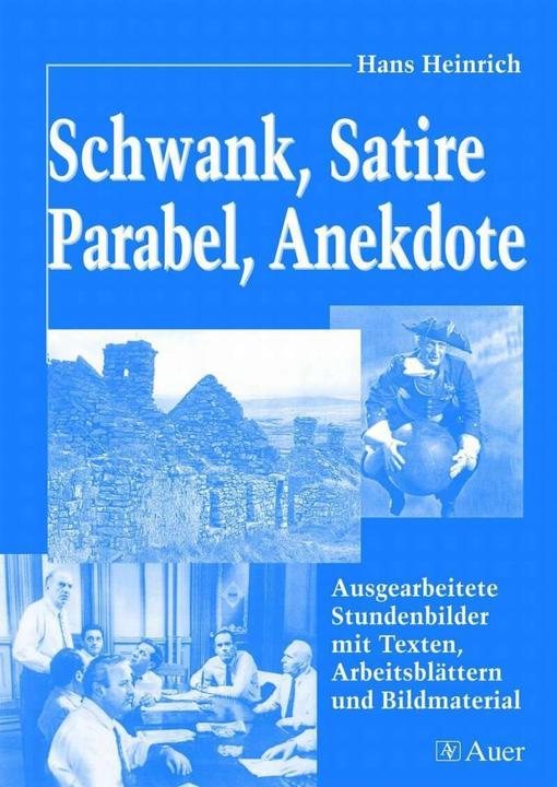 Produktbild Schwank, Satire, Parabel, Anekdote (Deutsch, Hans Heinrich, 2005)