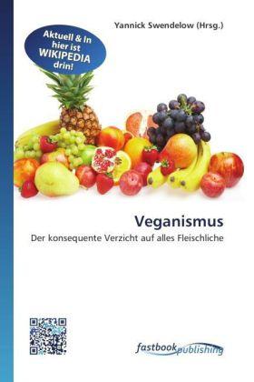 Produktbild FastBook Publishing Veganismus (Deutsch, Yannick Swendelow, 2011)