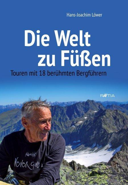 Produktbild Die Welt zu Füssen (Deutsch, Hans-Joachim Löwer, 2015)