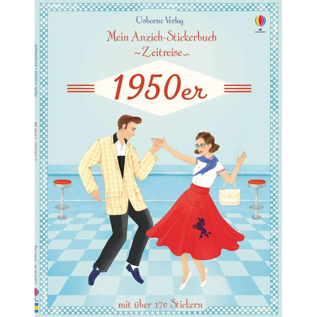 Mein Anzieh-Stickerbuch Zeitreise: 1950er, Kinderbücher von Megan Cullis