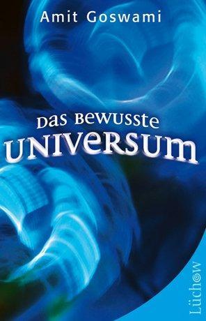 Produktbild Das bewusste Universum (Deutsch, 2013)
