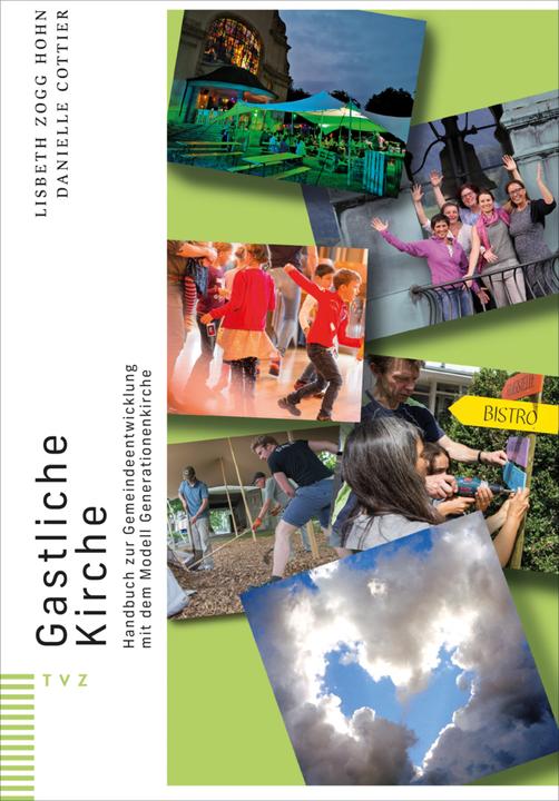 Image du produit Gastliche Kirche (Allemand, Lisbeth Zogg Hohn, Danielle Cottier, 2023)