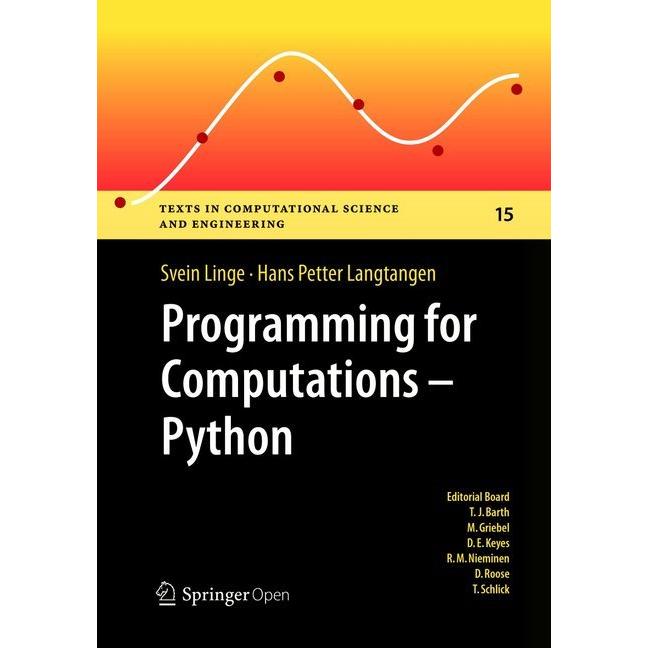 Programming for Computations - Python, Fachbücher von Hans Petter Langtangen, Svein Linge