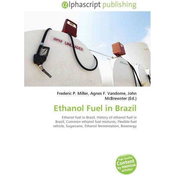 Ethanol Fuel in Brazil, Fachbücher